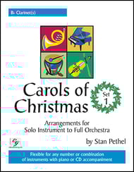 cover Carols of Christmas #1 B-flat Clarinet Book, Flexible Ensemble, opt. Solo cover